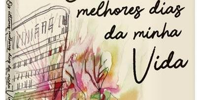 Livro Os ultimos melhores dias da minha vida de Gilberto Gilmenstein e Anna Penido